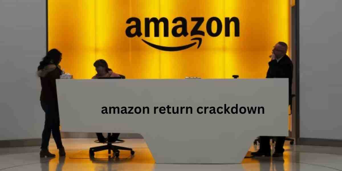 Amazon Return Crackdown