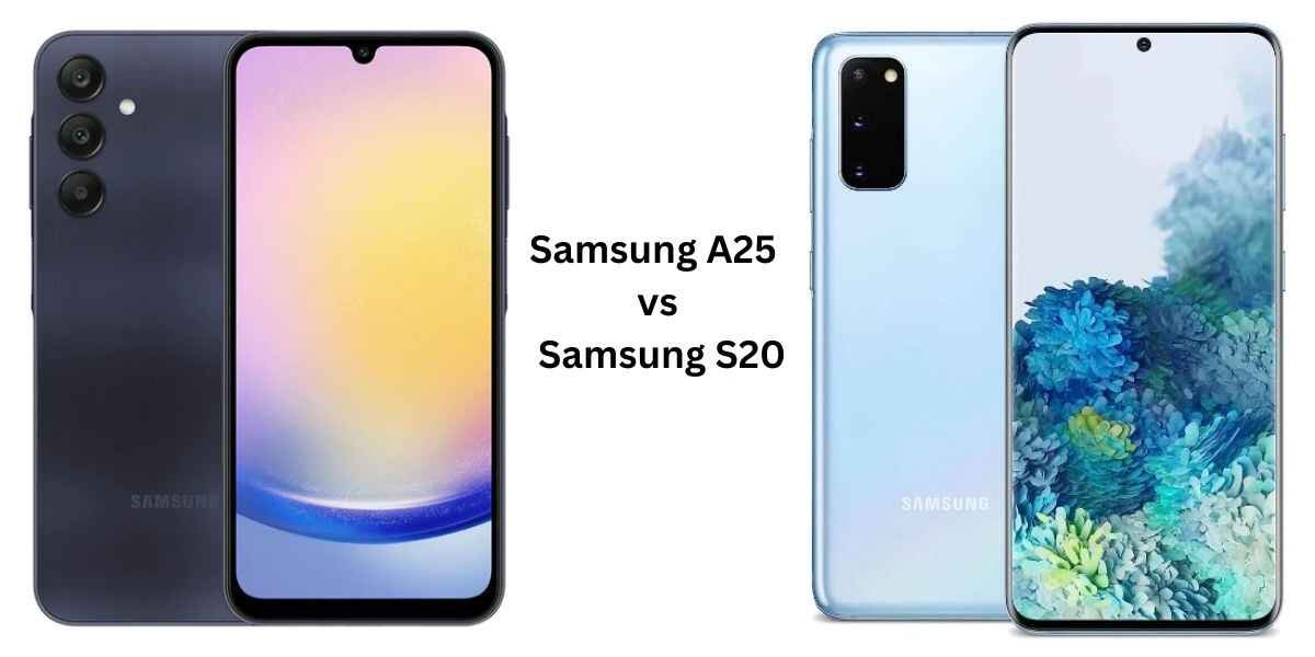 Samsung Smartphone Galaxy A25 5G 128 GB vs Samsung S20